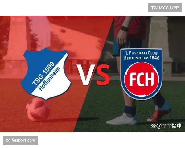 海登海姆对阵达姆施塔特,保级关键战中的“失误”与“转换”博弈 海登海姆对阵达姆施塔特,保级关键战中的“失误”与“转换”博弈